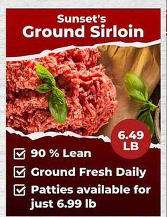 Sunset Foods Sunset's ground sirloin offer