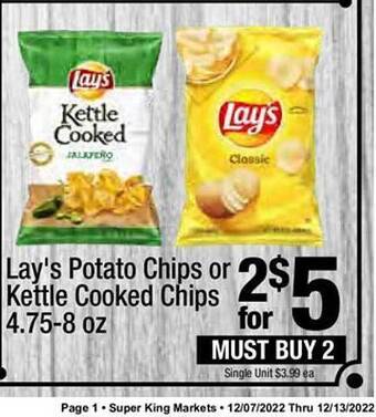 Super King Markets Lay's potato chips or kettle cooked chips offer