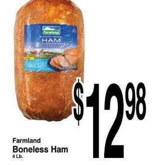 Super Saver Farmland boneless ham offer