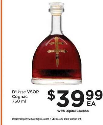 Food 4 Less D'usse vsop cognac offer