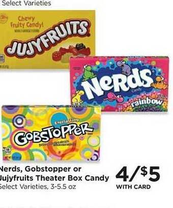 QFC Nerds, gobstopper or jujyfruits theater box candy offer