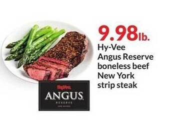 Hy-Vee Hy-vee angus reserve boneless beef new york strip steak offer