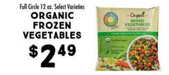Maceys Full circle organic frozen vegetables offer