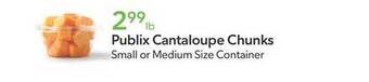Publix Publix cantaloupe chunks offer