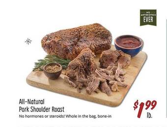 Sprouts Farmers Market All-natural pork shoulder roast offer