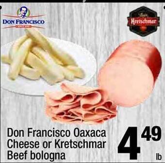 Super King Markets Don francisco oaxaca cheese or kretschmar beef bologna offer