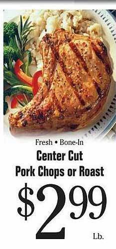 Morton Williams Center cut pork chops or roast offer