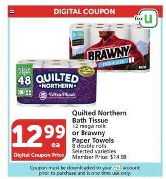 Vons Quilted northern bath tissue or brawny paper towels offer