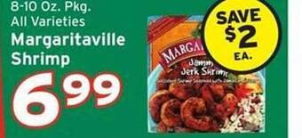 Hannaford Margaritaville shrimp offer