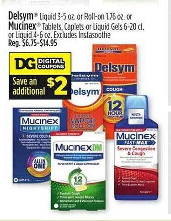 Dollar General Delsym or mucinex offer