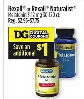 Dollar General Rexal or rexall naturalist melatonin offer