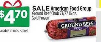 Dollar General American food group ground beef chub offer