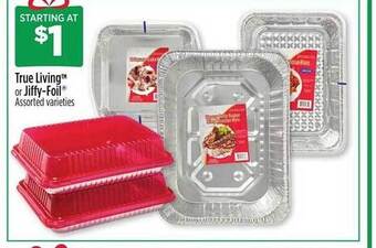 Dollar General True living or jiffy-foil offer