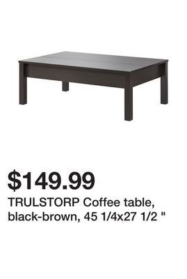 Ikea Trulstorp coffee table, black-brown, 45 1/4x27 1/2 " offer