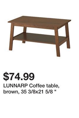 Ikea Lunnarp coffee table, brown, 35 3/8x21 5/8 " offer