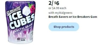 Walgreens Breath Savers or Ice Breakers Gum offer