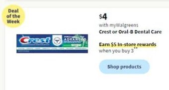Walgreens Crest or Oral-B Dental Care offer