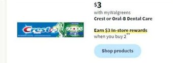 Walgreens Crest or Oral-B Dental Care offer