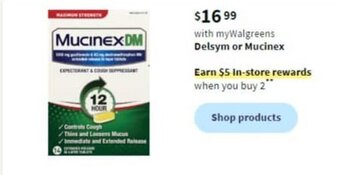 Walgreens Delsym or Mucinex offer