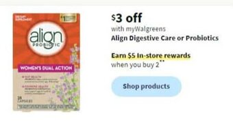 Walgreens Align Digestive Care or Probiotics offer