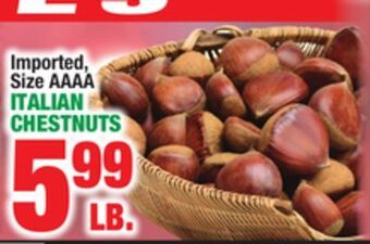 C Town Italian chestnuts offer