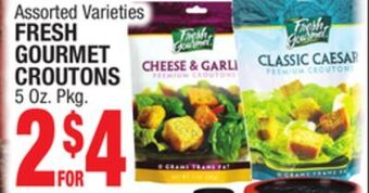 C Town Fresh fresh gourmet gourmet croutons offer