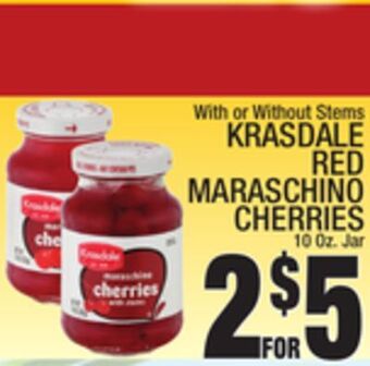 C Town Krasdale red maraschino cherries offer
