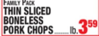 C Town Thin sliced boneless pork chops offer
