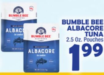 Bravo Supermarkets Bumble bee albacore tuna offer