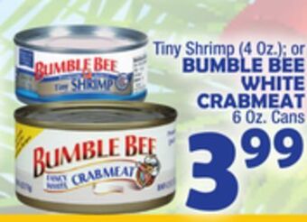 Bravo Supermarkets Bumble bee white crabmeat 6 oz. cans offer