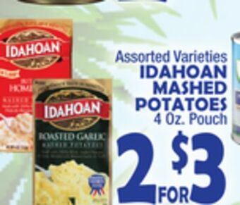 Bravo Supermarkets Idahoan mashed potatoes offer