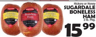Bravo Supermarkets Sugardale boneless ham offer