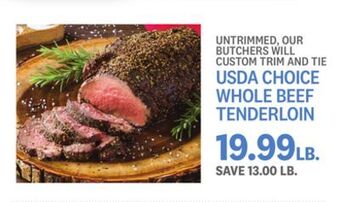 Kings Food Markets Usda choice whole beef tenderloin offer