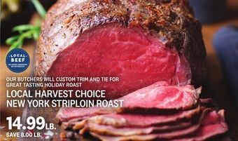 Kings Food Markets Local harvest choice new york striploin roast offer