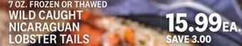 Kings Food Markets Wild caught nicaraguan lobster tails offer