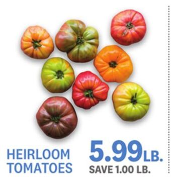 Kings Food Markets Heirloom tomatoes offer