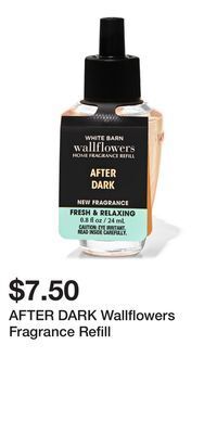 Bath & Body Works After dark wallflowers fragrance refill offer