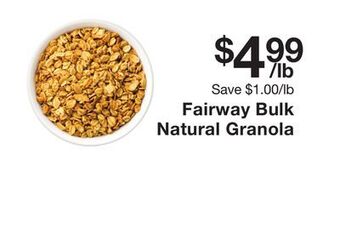 Fairway Store Market Fairway bulk natural granola offer