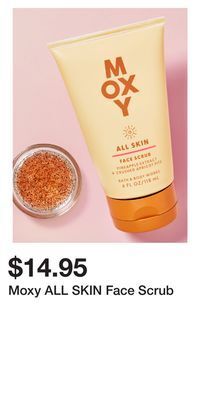 Bath & Body Works Moxy all skin face scrub offer