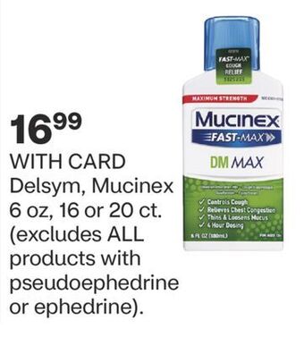 CVS Delsym, mucinex 6 oz, 16 or 20 ct. offer