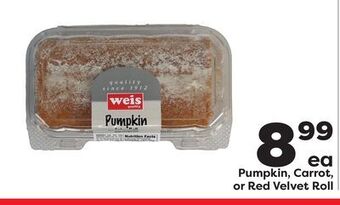 Weis Markets Pumpkin, carrot, or red velvet roll offer