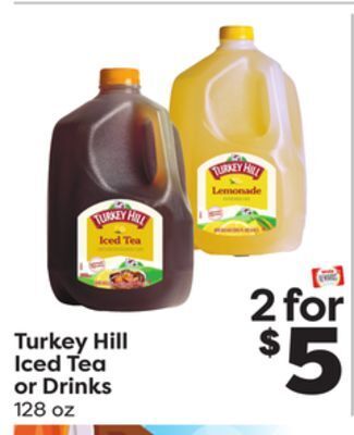 Weis Markets Turkey hill iced tea or drinks offer