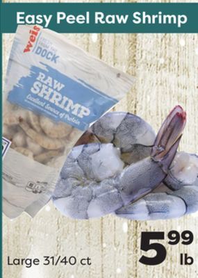 Weis Markets Easy peel raw shrimp offer