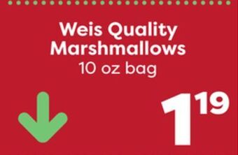 Weis Markets Weis quality marshmallows offer