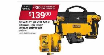 Ace Hardware Dewalt 20 volt max lithium-ion drill impact driver kit offer