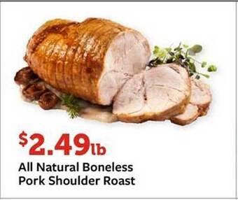 Fareway All natural boneless pork shoulder roast offer