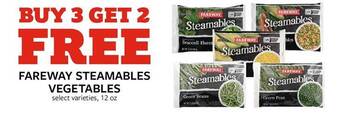 Fareway Fareway steamables vegetables offer