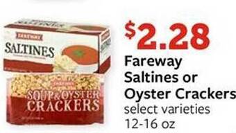 Fareway Fareway saltines or oyster crackers offer