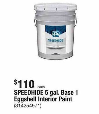 The Home Depot Speedhide 5 gal. base 1 eggshell interior paint offer