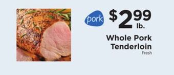 ShopRite Whole pork tenderloin offer